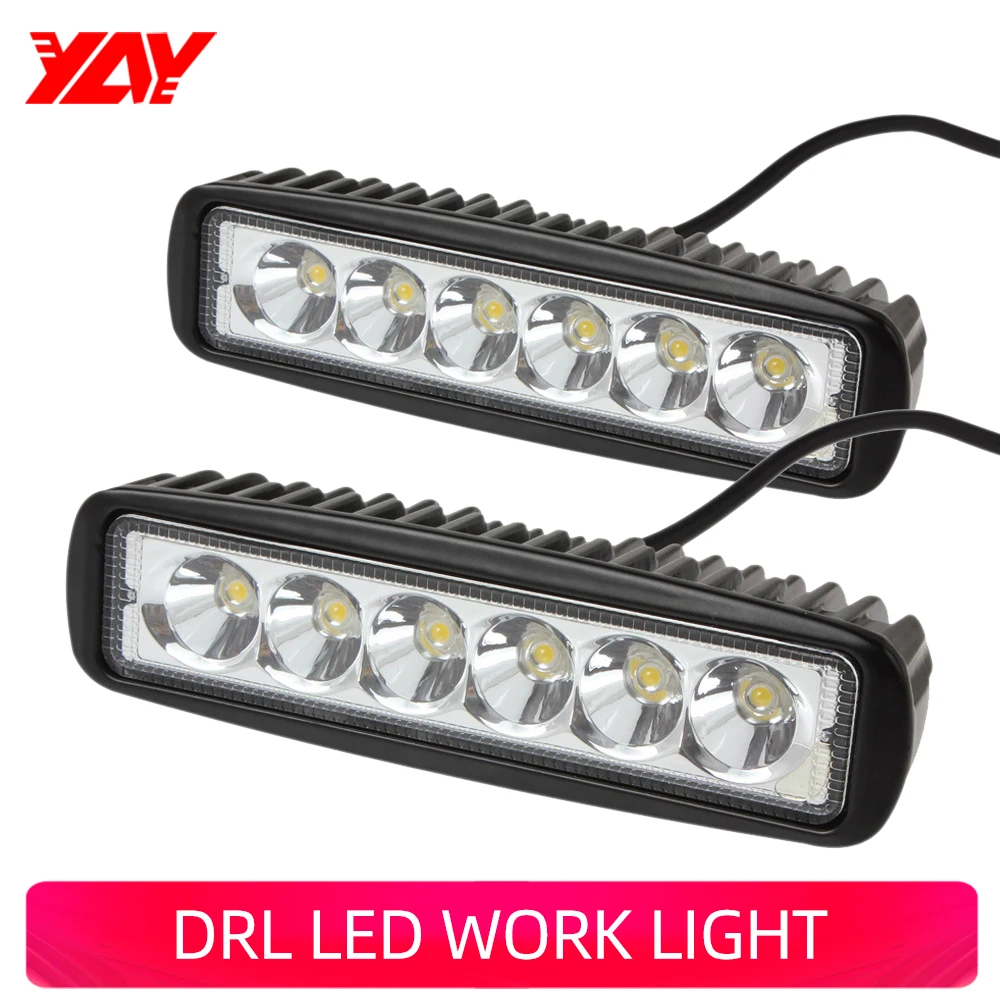 

yay DRL LED Work Light 18w 10-30V 4WD 12v for Off Road Truck Bus Boat Fog Light Car Light Assembly ATV Daytime Running Light