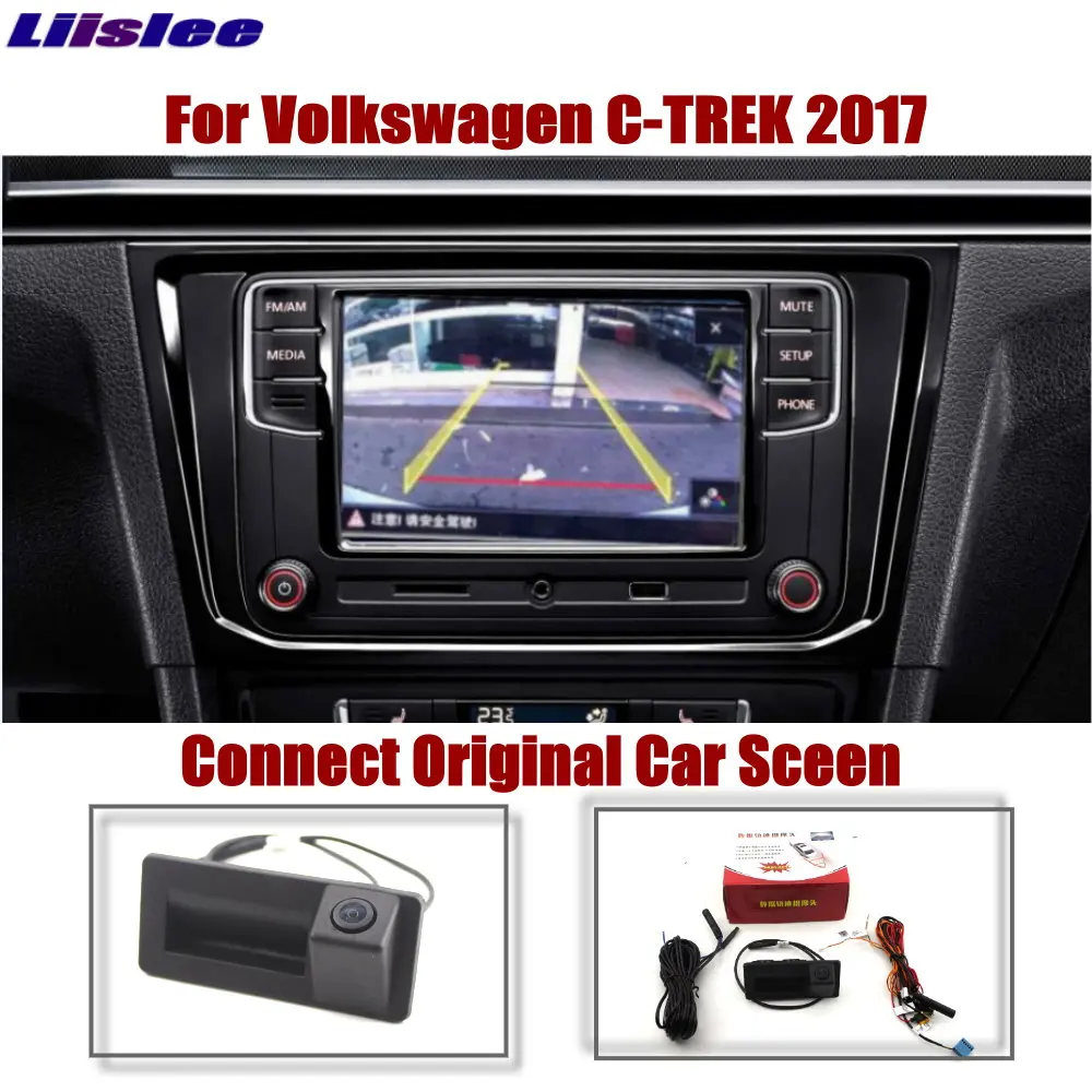 Автомобильная камера заднего вида для Volkswagen VW C-Trek 2017 2018 2019 2020 оригинальный экран