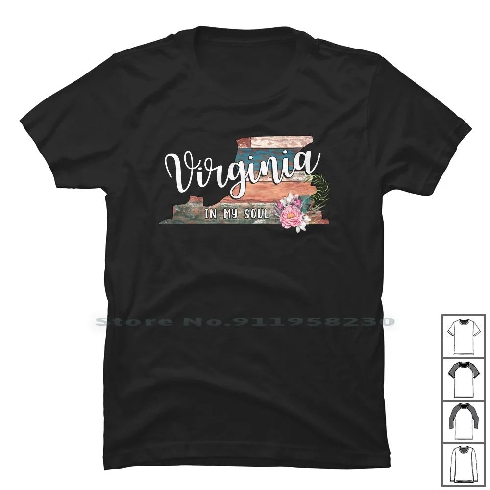 Virginia In My Soul T Shirt 100% Cotone Virginia Flowers States State Soul Dark Map Ark So My