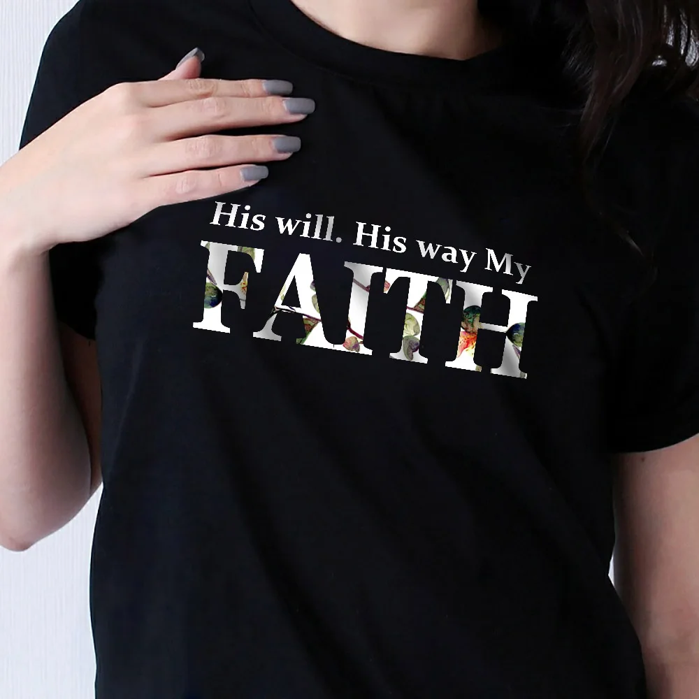 

2QIMU New Women Fashion Tee Shirt His Will His Way My FAITH' Letter Print Short Sleeve T Shirt Female Casual Christian Shirt