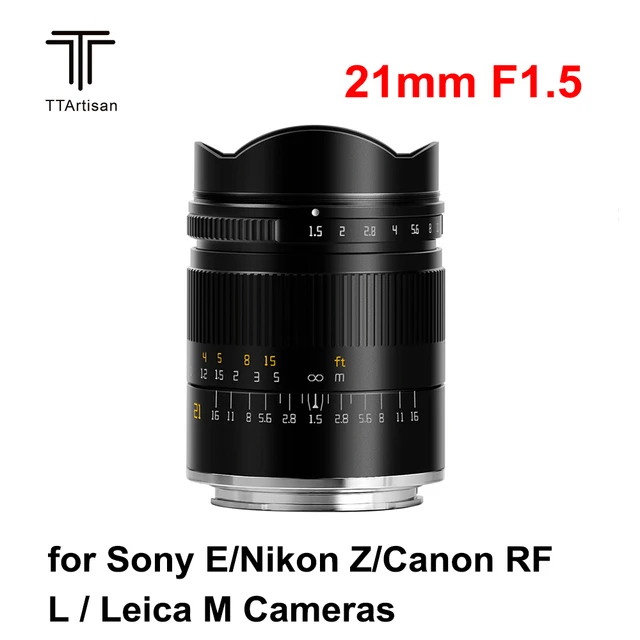 TTArtisan 21mm F1.5 렌즈 전체 명성 수동 초점 카메라 렌즈 Sony E Nikon Z Canon RF L Leica M 마운트 카메라 용 대형 조리개