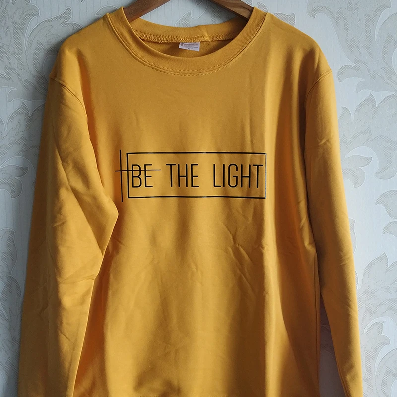  BE THE LIGHT Women Sweatshirt and Hoodies Pullover Crewneck Long Sleeved Harajuku Streetwear Faith 