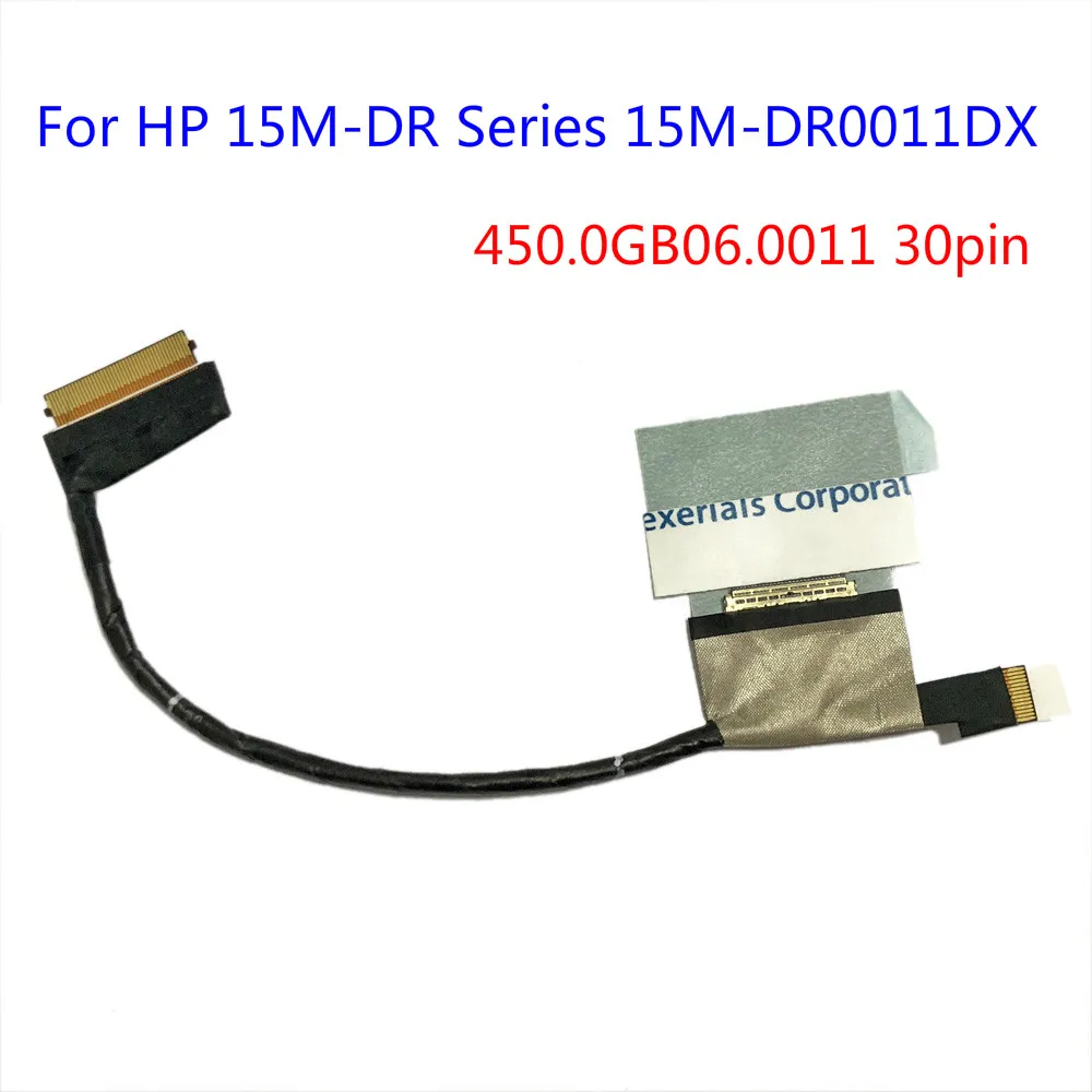 

30pin 450.0GB06.0011 ЖК-видеокабель для серии HP 15M-DR 15M-DR0011DX