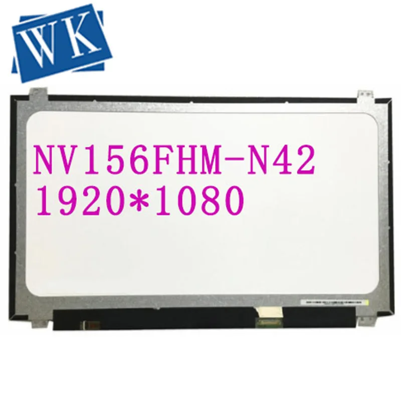 Светодиодный ЖК экран BOE для ноутбука 15 6 дюйма 30Pin FHD 1920X1080 IPS V8.0 V8.1 NV156FHM N42|ЖК-экран