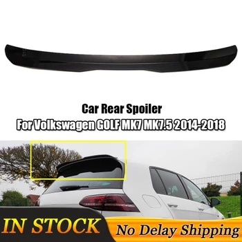 

High Quality ABS Material Car Rear Wing Spoiler For Volkswagen GOLF MK7 MK7.5 Spoiler 2014-2018 GOLF 7 GOIF 7.5 Auto Accessories