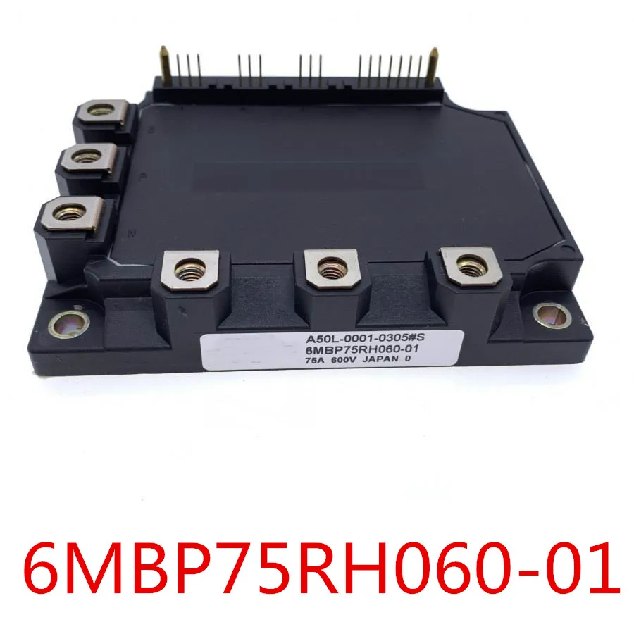 100% новый и оригинальный, Гарантия 90 дней 6MBP75RH060-01 A50L-0001-0305 # S