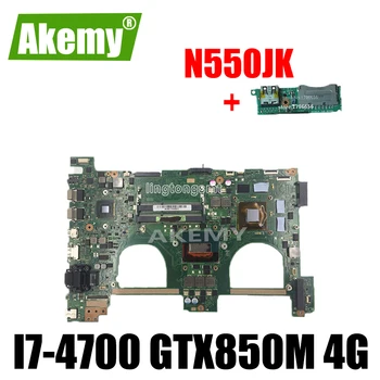 

send board + N550JK Motherboard 4GB RAM I7-4700 GT850M For Asus N550J N550JV Q550J Laptop motherboard N550JK G550JK Mainboard