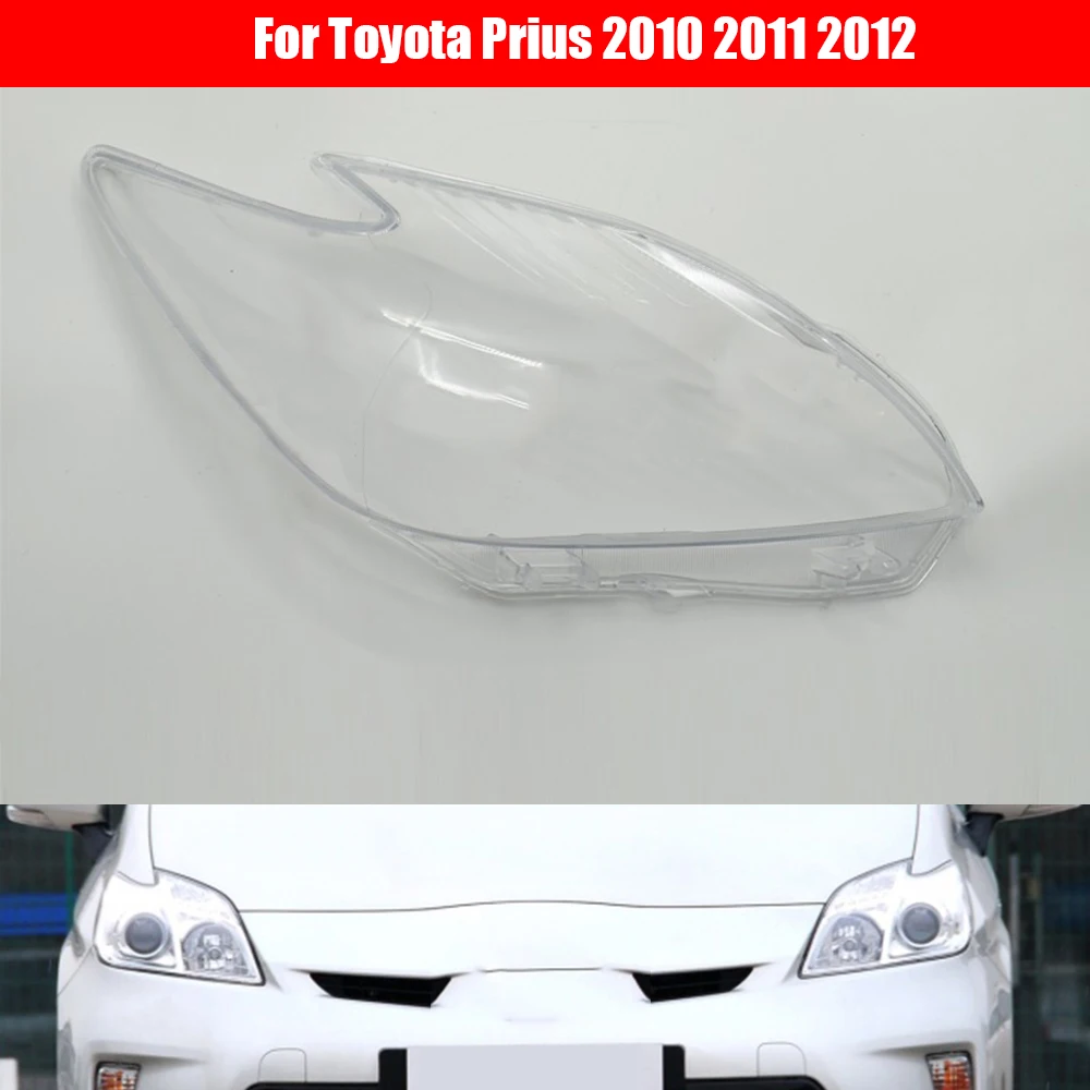 

For Toyota Prius 2010 2011 2012 Headlamp Cover Car Replacement Clear Auto Shell Car Headlight Lens