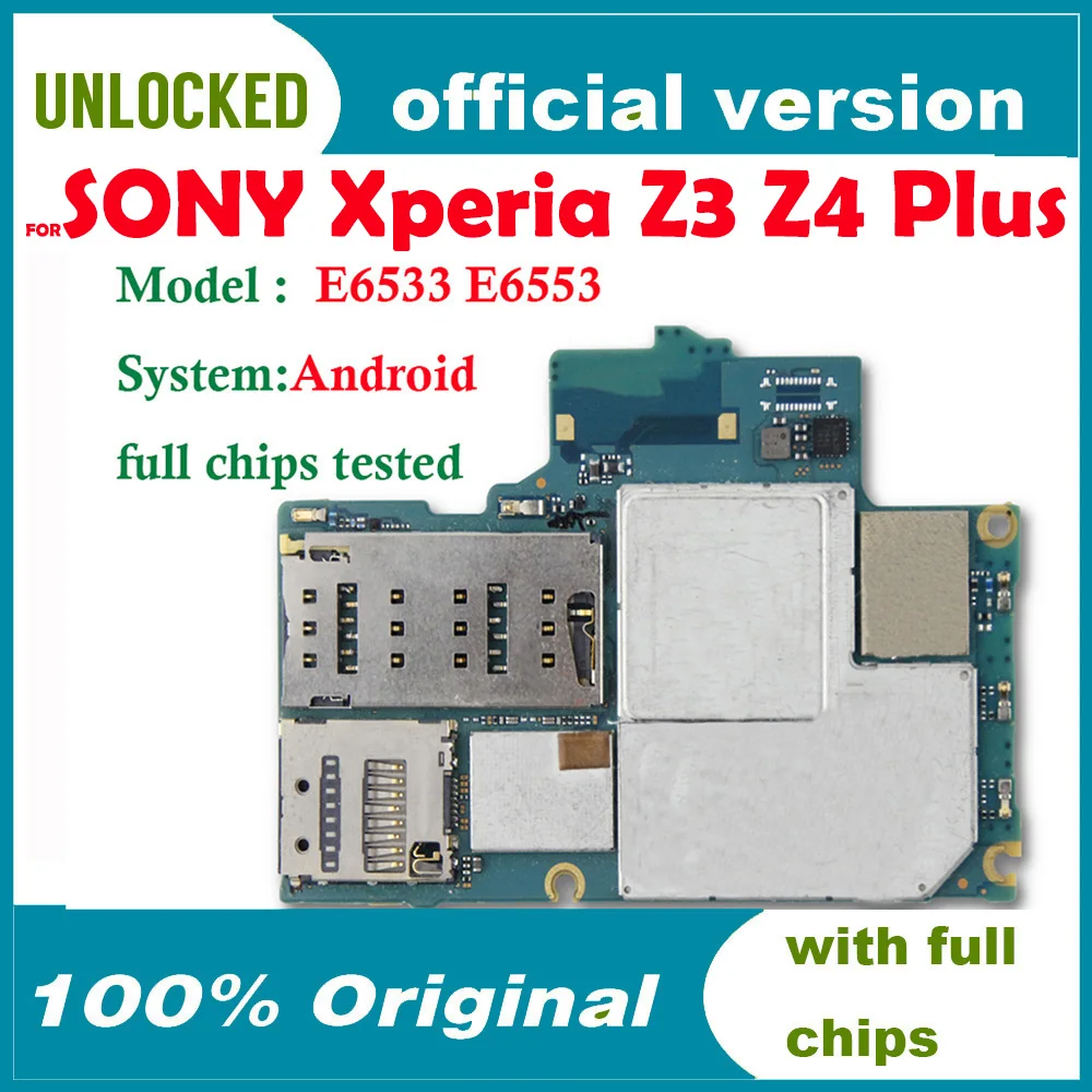 Оригинальная разблокированная материнская плата для Sony Xperia Z3 + Z4 Plus E6533 E6553