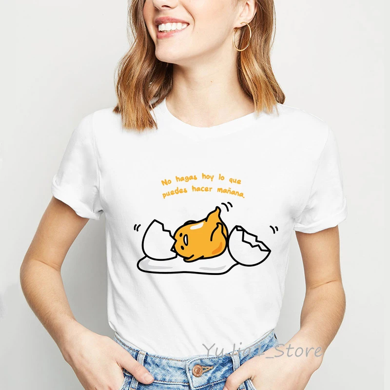 Есть ли у нас только для того, чтобы надпись Gudetama принт Забавные футболки для женщин ленивый яйцо футболка femme 90s одежда tumblr Графический Тройники