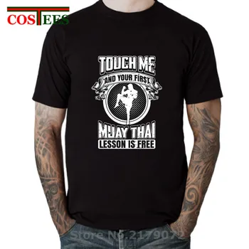 

Touch Me and Your First Muay Thai Lesson is Free T shirts men Tiger muay thai T-shirt mma clothing ufc Thai king kickboxing tees