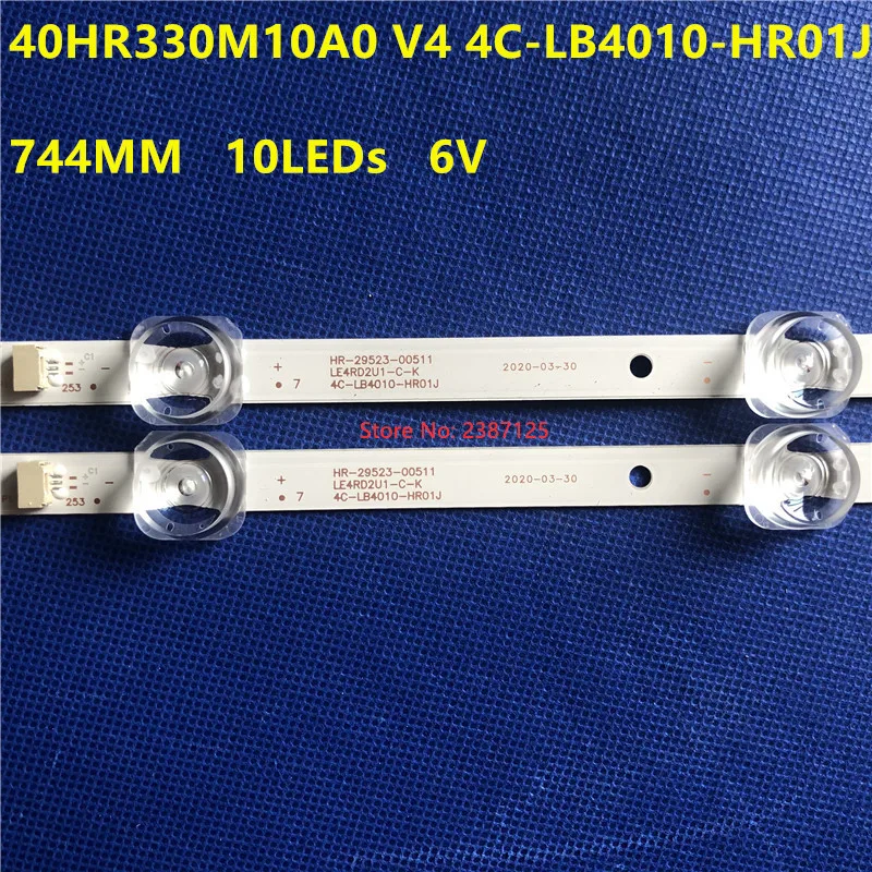 744mm10 светодиодный s полосы (6V) TCL GIC 40D6 2X10 3030 10EA 40HR330M10A0 V4 4C LB4010 HR01J для 40F6F 40L2F 40D610X2