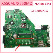 X550MJ материнская плата для ноутбука ASUS X550MJ N2940CPU GT920M/1G материнская плата ноутбука X550M X550MD X552M Тетрадь материнская плата полностью проверена OK