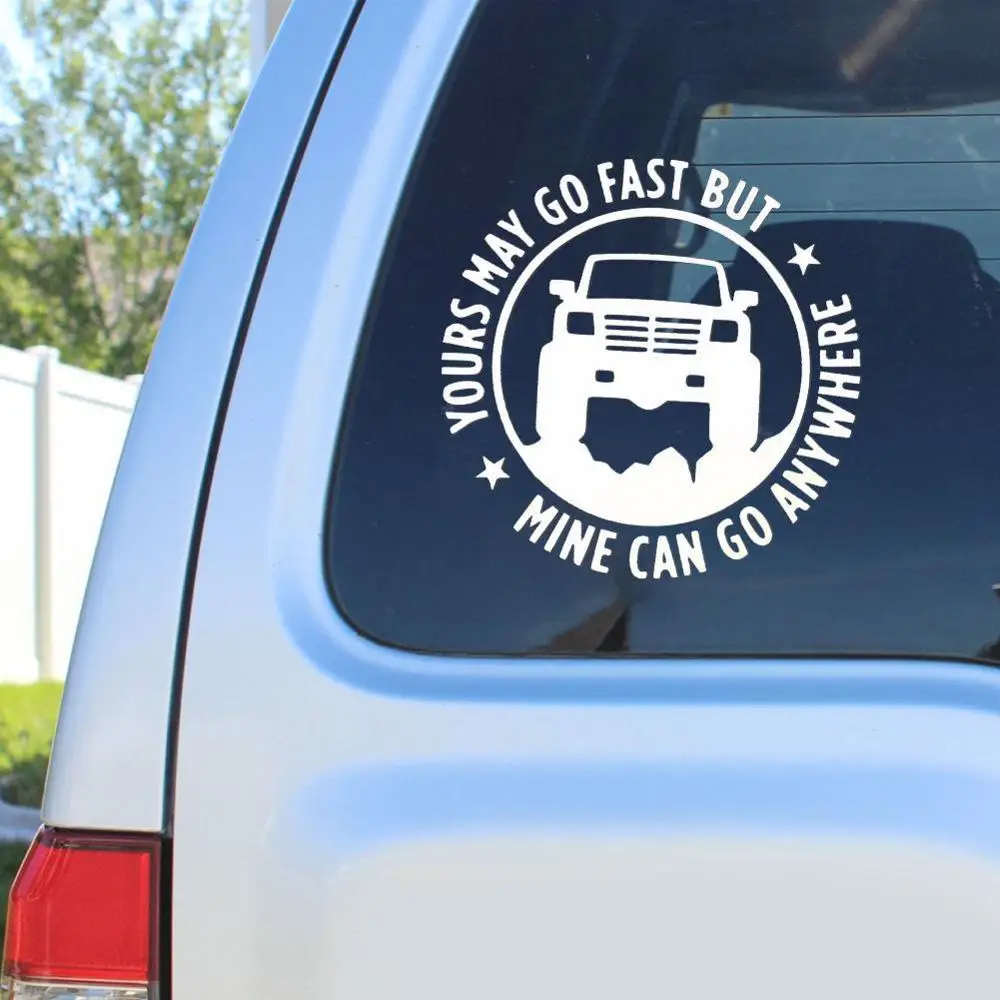2pcs Newest Car Decal Vinyl Sticker Yours May Go Fast Go Anywhere Can Car-Styling Mine Creative Waterproof Decals But C4X5