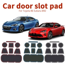 

For Toyota 86 GT86 FT86 Subaru BRZ Interior Non-slip Mat Accessories Door Pad Car Styling Stickers Anti-Slip Gate Slot Cup