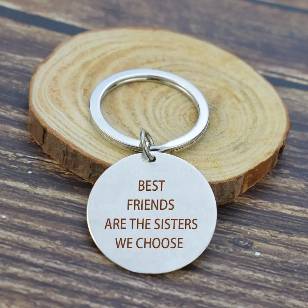 

Simple Design Best Friends Metal Keychain Engraved Words Best Friends Are the sisters We Choose Soul Sister Bosom Friend Keyrings for Friends Gifts