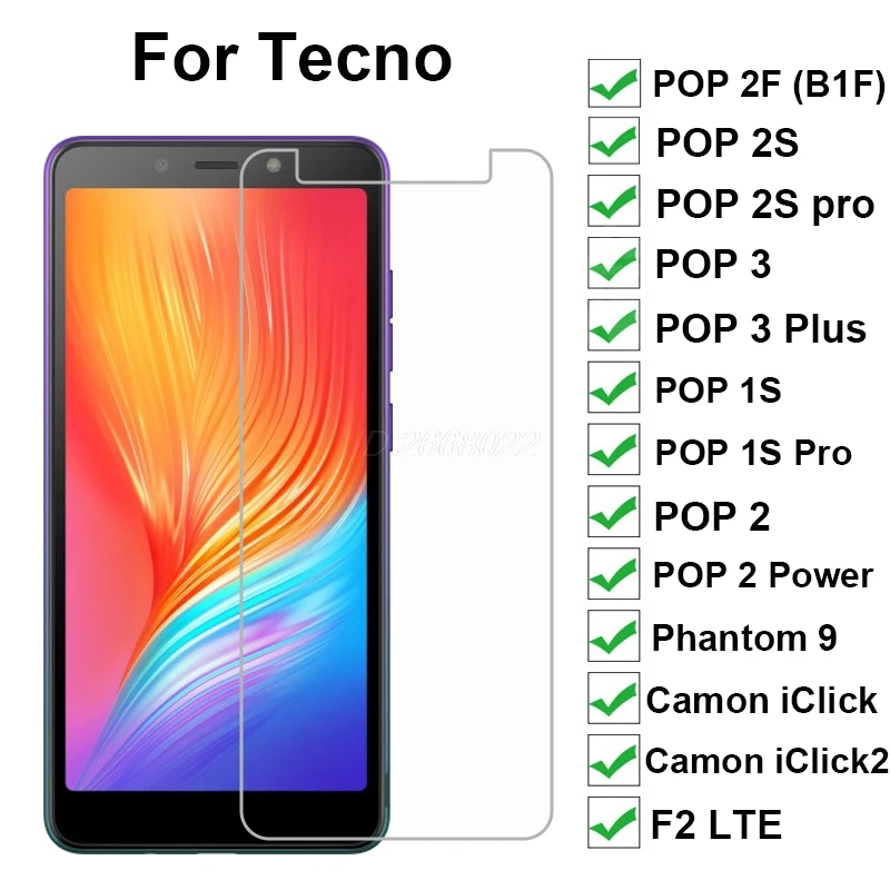 

Tempered Glass For Tecno POP 2 S Pro Power 2F B1F 3 Plus 1S Pro Screen Protecto For Tecno Camon iClick 2 Phantom 9 F2 LTE Glass