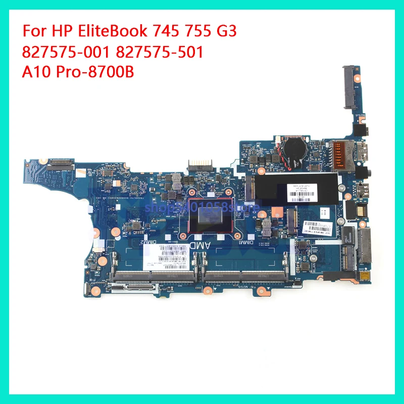 

DUORUN for HP EliteBook 745 755 G3 Series Laptop Motherboard 827575-001 827575-501 UMA A10 Pro-8700B NoteBook PC 100% full