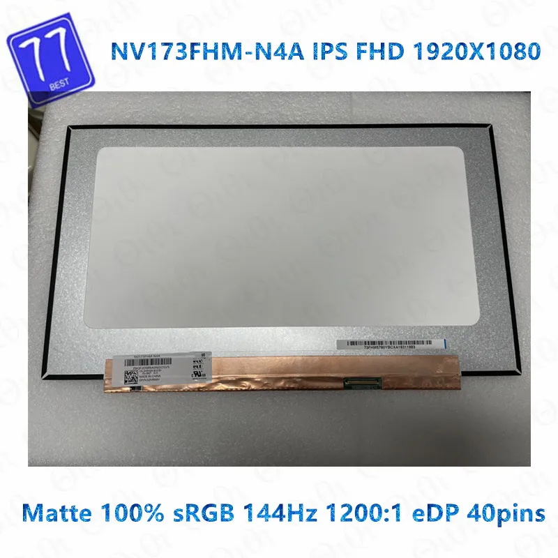 

17,3 дюймовая панель для ноутбука MSI GE75 Raider 10se-008 NV173FHM-NY1 100% sRGB 144 HZ 40 Pins 1920*1080, ЖК-экран для ноутбука