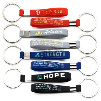 

300pcs Keyring Inspirational Quote Dream Achieve Strength Hope Keychain wristband silicone bracelets free shipping by DHL A