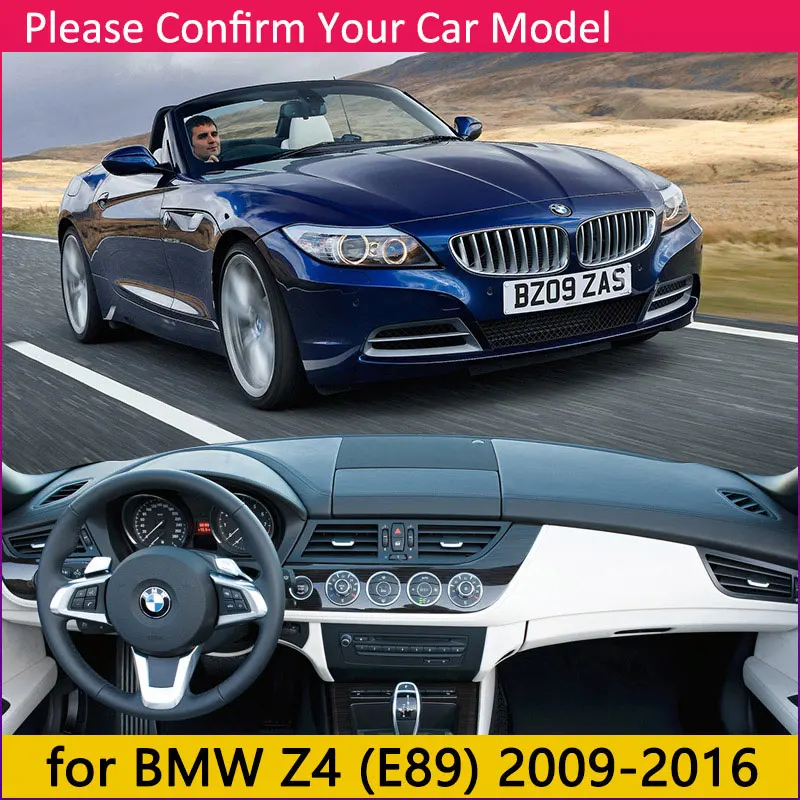 Для BMW Z4 E85 E89 2003~ Противоскользящий коврик, коврик на приборную панель Зонт коврик для панели защиты аксессуары 2006 2008 2009 2010 - Название цвета: Z4 E89 2009-2016