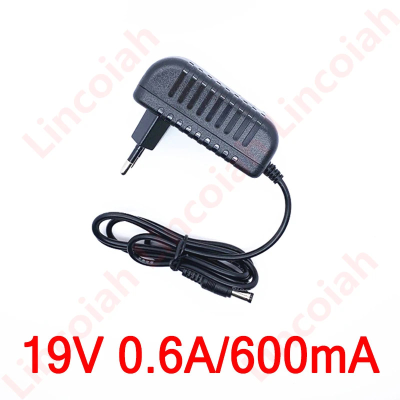 Power supply adapter 19V 0.6A 600mA Adapter charger for ilife x5 v5 v5s v3 v5 pro a4s a4 V50 a6 V55 V5s pro Robot Vacuums