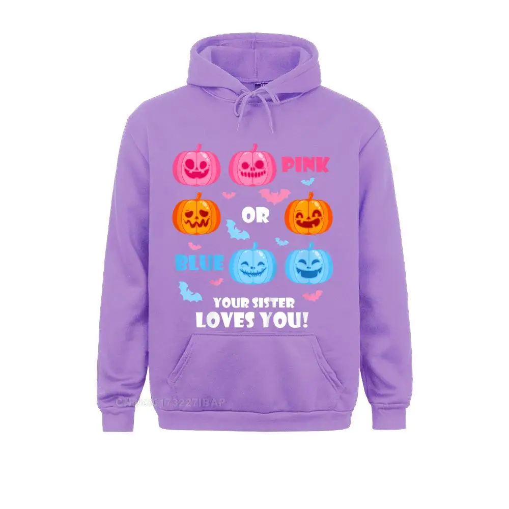 Halloween Gender Reveal Your Sister Loves You Fall Theme Hooded Pullover Hoodies Discount Printed On Sportswears Street Men