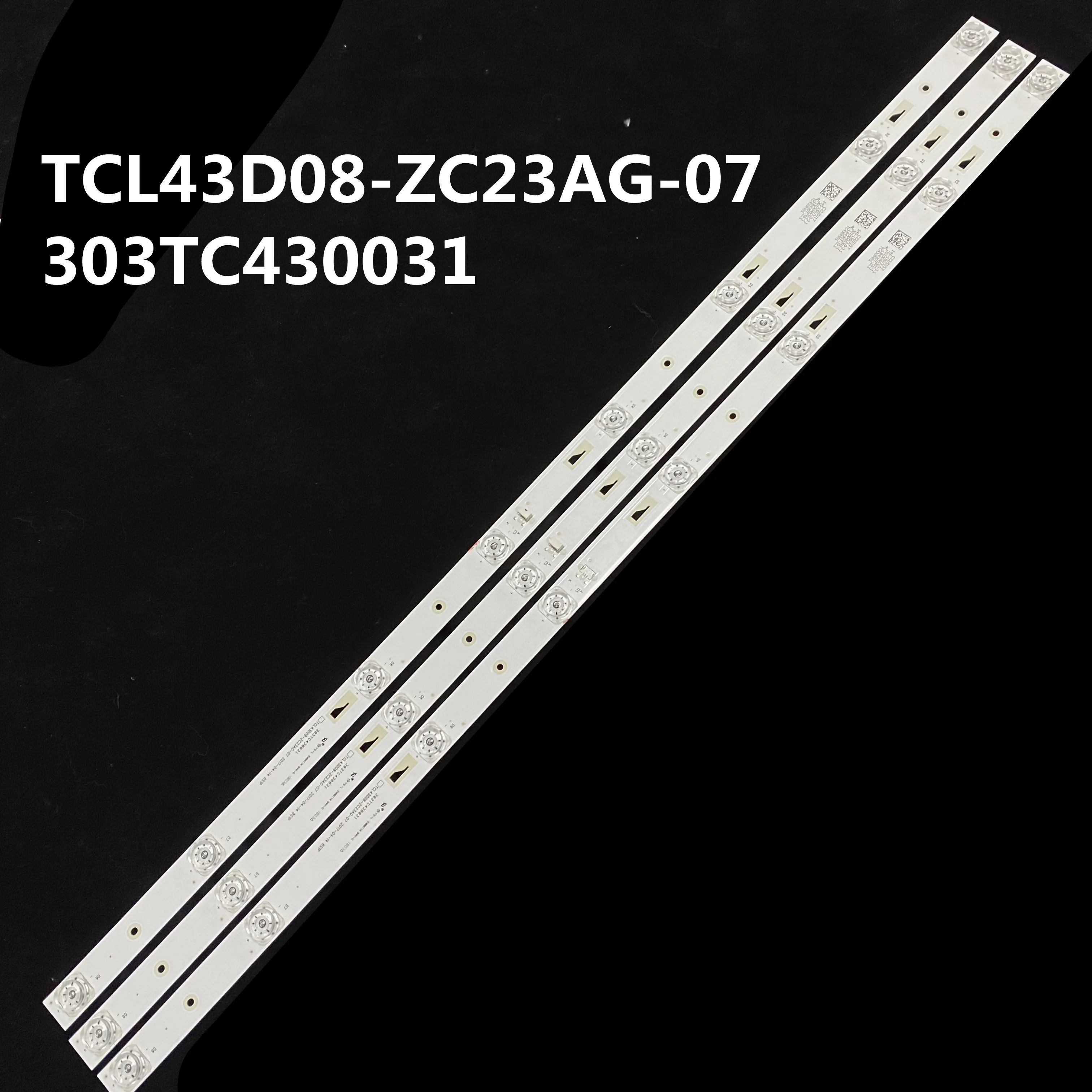 1 комплект = 3 штуки для светодиодной подсветки 43GM16F фотовспышка TCL43D08-ZC23AG-07 303TC430031 |