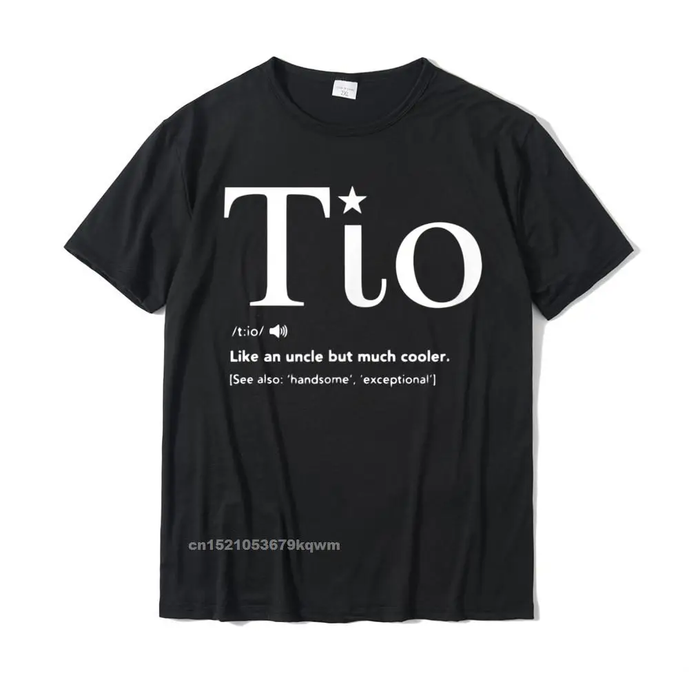 Personalized Pure Cotton Tshirts for Students Short Sleeve Crazy Tops Shirts Brand Summer Autumn O-Neck Clothing Shirt Design El Tio Mas Chingon Funny Family Gift T-Shirt__3635 black