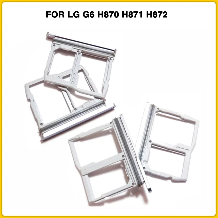 

50PCS new G6 SIM Card Tray FOR LG G6 H870 H871 H872 LS993 VS988 US997 SIM Card Reader Sim Tray Holder Sim Slot Replacement Parts