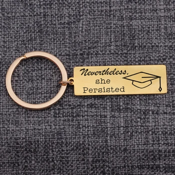 

Graduation Hand Stamped She Persisted Happy Graduation Rectangle Keychain Jewelry Charms Women Men Keepsake Key Holder Gifts