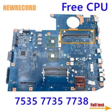 NEWRECORD – carte mère DDR3 48.4CD01.021 pour acer aspire 7535 7735 7738, carte mère pour ordinateur portable, avec emplacement pour GPU, sans CPU