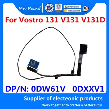 

New Original Laptop LED LVDS Flex LCD Cable For Dell Vostro 131 V131 V131D 50.4ND01.002 50.4ND01.001 0DW61V 0DXXV1