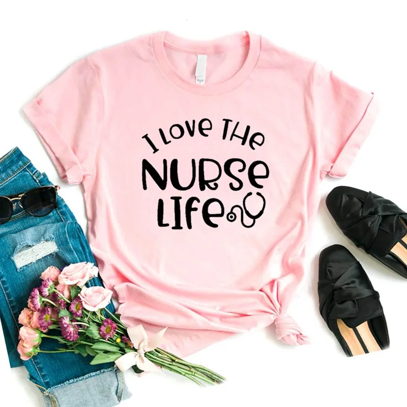 I love the nurse life Print Женская футболка смешные изделия из хлопка футболка подарок для леди Yong Девушка Топ Футболка Прямая поставка S-947