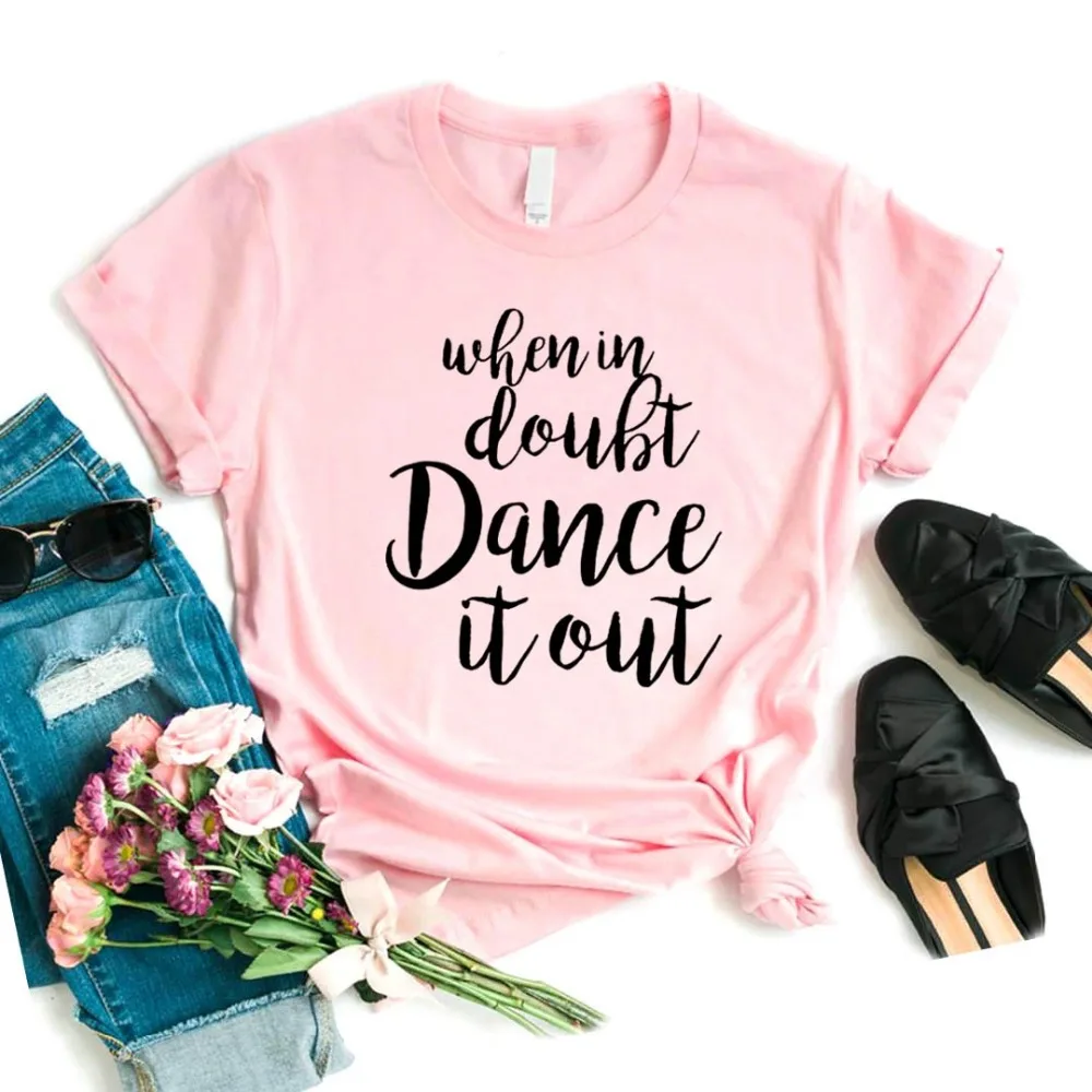 Женская хлопковая Футболка с принтом When in consuit Dance, Повседневная забавная футболка для девушек, 6 цветов, Прямая