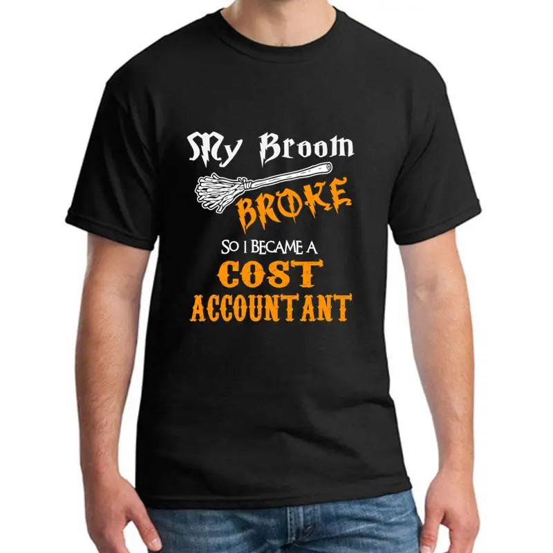 

Funny Cost Accountant t-shirt loose size 5xl Short Sleeve Original Harajuku men t shirt tee O Neck Tee tops