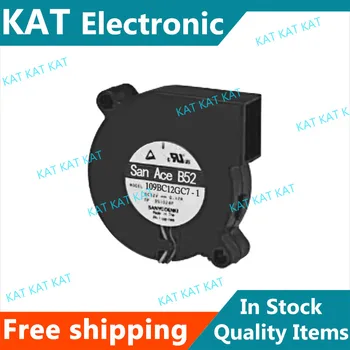 

109BC12GC7-1 109BC12HC7-1 109BC12FC7-1 109BC12MC7-1 109BC24GC7-1 109BC24HC7-1 109BC24FC7-1 52mm×15mm Blower San Ace B52 ORIGINAL