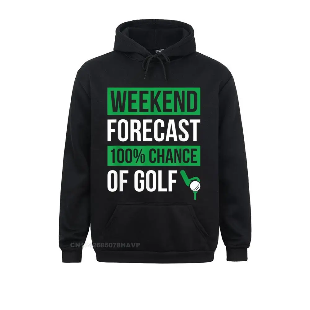 

Family Men Sweatshirts Long Sleeve Weekend Forecast Funny Golf Hoodie Golfer Gift Tee Hoodies Printed On Hoods