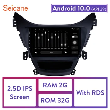 

Seicane 2GB RAM Android 10.0 Car Radio GPS Navi HD 1024*600 Multimedia Player For 2011 2012 2013 Hyundai Elantra With Bluetooth