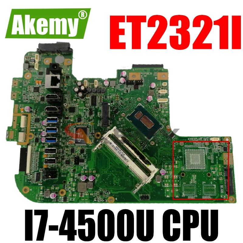 Akemy ET2321I все-в-одном материнская плата для ноутбука ASUS оригинальная I7-4500U |