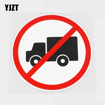 

YJZT 12.1CMX12.1CM Trucks Are Not Allowed Here PVC Decal Car Sticker Accessories 11B-0115