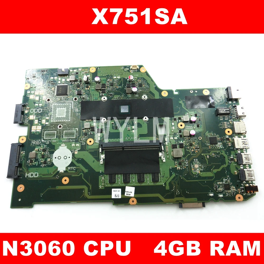 

X751SA N3060 CPU DDR3L 4GB RAM mainboard For ASUS X751S X751SA X751SV Laptop motherboard 90NB07M0-R00050 Tested free shipping
