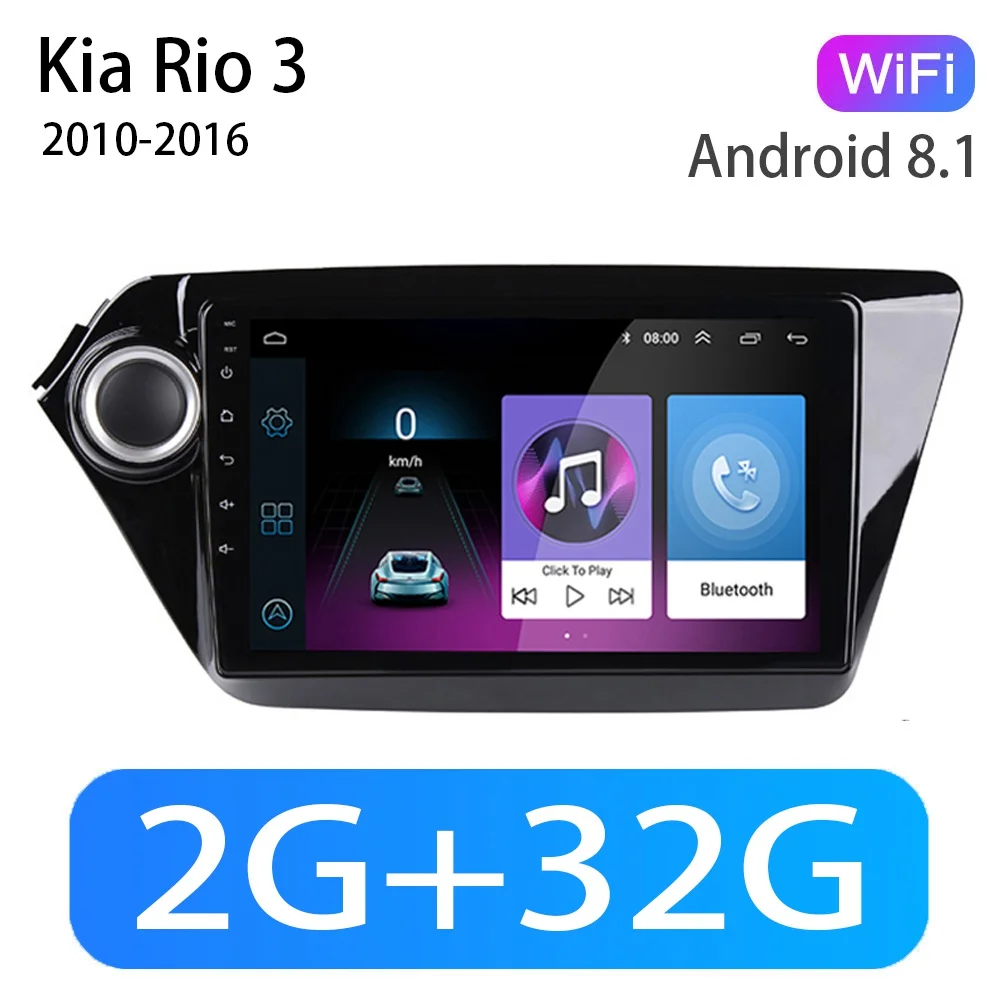 Android 8,1 2din автомобильный радиоприемник gps навигации мультимедийный плеер для Kia RIO 3 4 Rio 2010 2011 2012 2013 gps - Цвет: WIFI 2G-32G