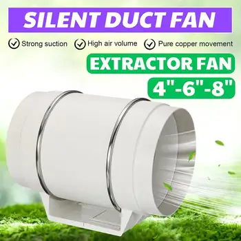 

220V Extractor Fan 4" 6" 8" Silent Inline Pipe Duct Fans Exhaust Fan Air Blower Ventilate Quickly Home Bathroom Extractor