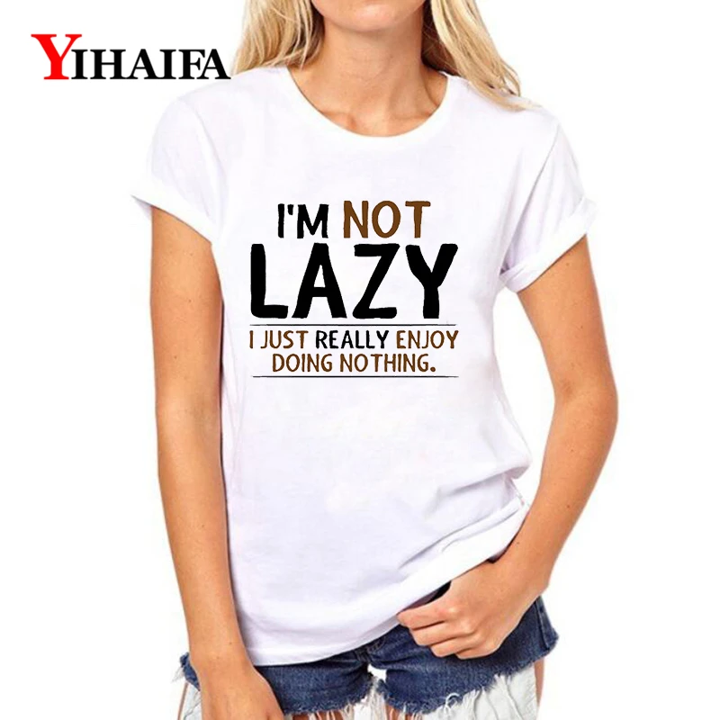 

YIHAIFA Women T-shirt Letters Lazy Print Graphics Tee Funny Female Casual White T Shirts Pullover Tops