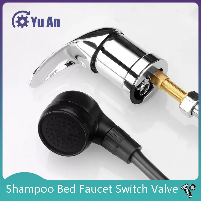 

Shampoo Bed Faucet Switch Valve Hairdressing Barber Shop Hair Salon Hot and Cold Mixing Valve Accessories Shower Nozzle