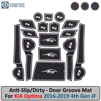 

* Door Groove Mat For Kia Optima 2016 2017 2018 2019 JF 4th Gen mk4 KIA K5 SW Accessories Anti-Slip Mat Gate Slot Coaster Car