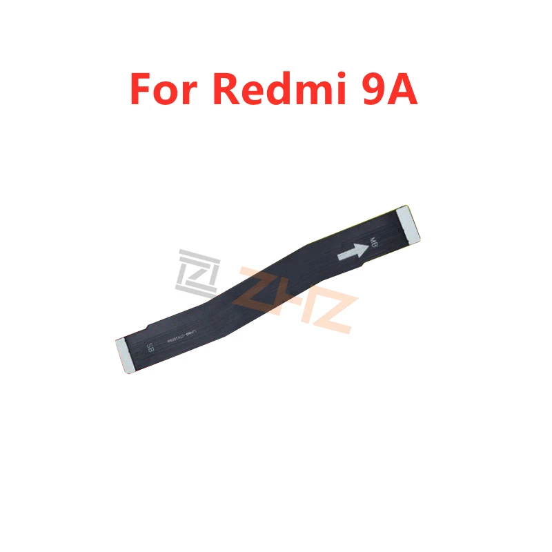 

for Redmi 9A Mainboard Flex Cable Logic Main Board Motherboard Connect For Redmi 9 LCD Flex Cable Ribbon Repair Spare Parts