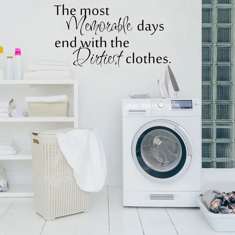

The Mose Memorable Days Quote Laundry Room Decor Wall Sticker Vinyl Interior Art Home Decoration Laundry Shop Window Decals A996