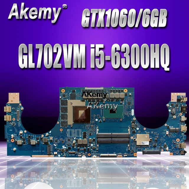 $US $397.62  GL702VM Motherboard For ASUS GL702VMK GL702VML GL702VM laptop Motherboard GL702VM Mainboard i5-6300